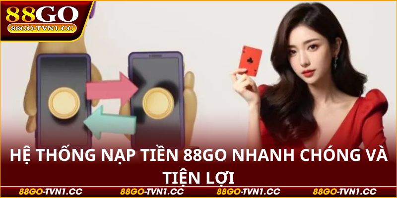 Nạp tiền 88Go